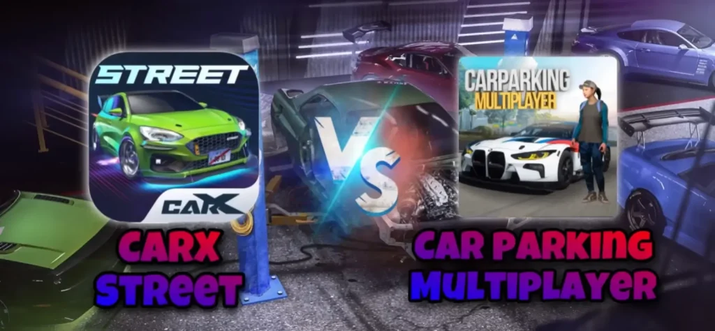 CarX Street Vs Car Parking Multiplayer .carsxstreet.com