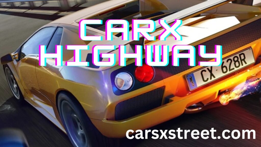 carx highway featyre image